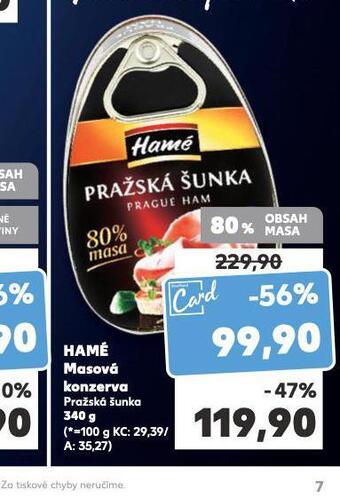 Kaufland Hamé masová konzerva nabídka