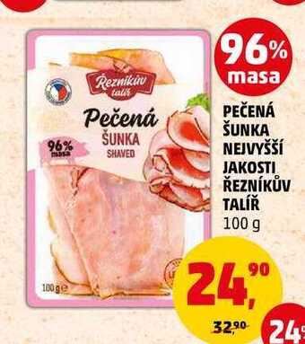 Penny Market Pečená šunka nejvyšší jakosti řezníkův talíř, 100 g nabídka