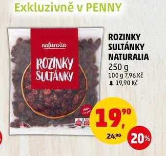 Penny Market Rozinky sultánky naturalia, 250 g nabídka