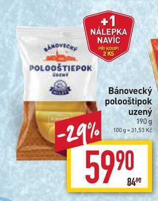 Billa Bánovecký polooštipok uzený 190 g nabídka