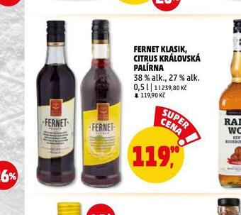 Penny Market Fernet klasik, citrus královská palírna nabídka