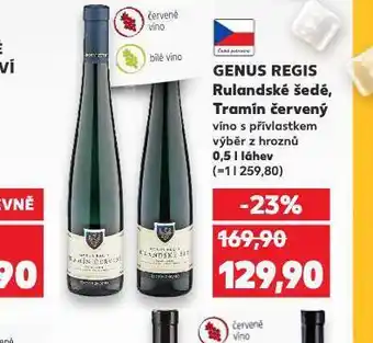 Kaufland Rulandské šedé nabídka