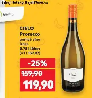 Kaufland Cielo prosecco nabídka