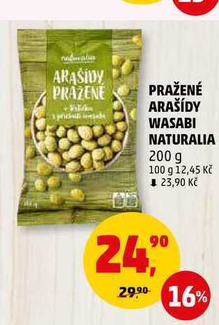 Penny Market Pražené arašídy wasabi naturalia, 200 g nabídka