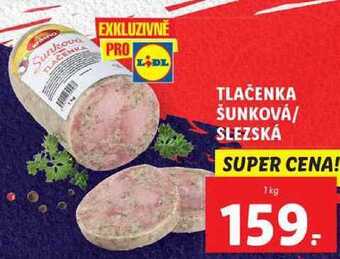 Lidl Tlačenka šunková/slezská, 1 kg nabídka