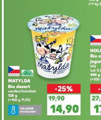 Kaufland Matylda bio dezert nabídka