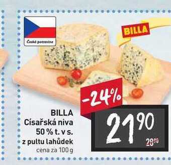 Billa Billa císařská niva 50% t. v s. z pultu lahůdek cena za 100 g nabídka
