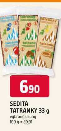 Trefa Sedita tatranky 33g, vybrané druhy nabídka