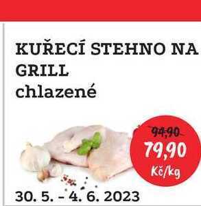 RABBIT řeznictví Kuřecí stehno na grill chlazené 1kg nabídka