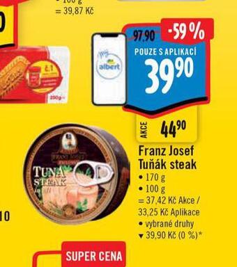 Albert Franz josef tuňák steak nabídka