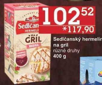 Jip Sedlčanský hermelin na gril různé druhy, 400 g nabídka
