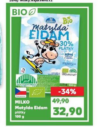 Kaufland Milko matylda eidam plátky nabídka