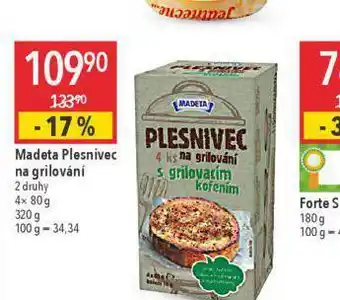 Madeta plesnivec na grilování