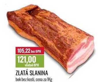 Ratio Zlatá slanina, cena za 1 kg nabídka
