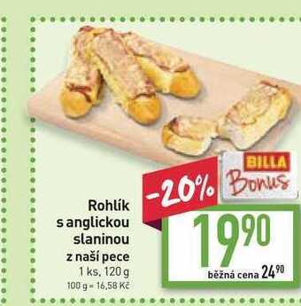 Billa Rohlík s anglickou slaninou z naší pece 1 ks, 120 g nabídka