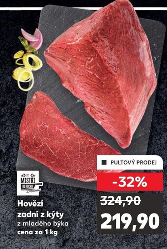 Kaufland Hovězí zadní z kýty nabídka
