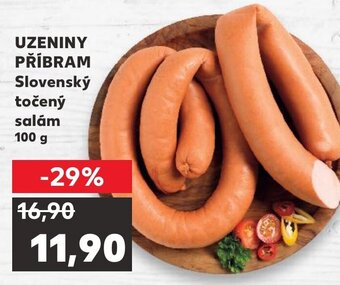 Kaufland UZENINY PŘÍBRAM Slovenský točený salám nabídka