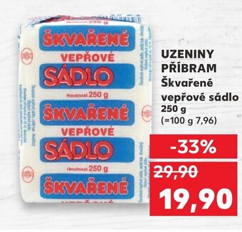 Kaufland UZENINY PŘÍBRAM Škvařené vepřové sádlo 250 G nabídka