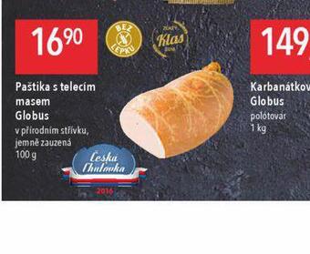Globus Paštika s telecím masem nabídka