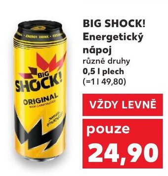Kaufland BIG SHOCK! Energetický nápoj nabídka