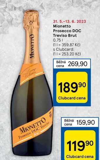 Tesco Mionetto prosecco doc treviso brut 0.75 l nabídka