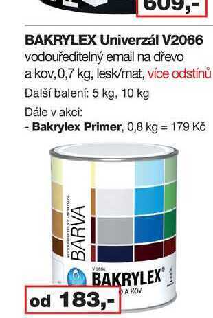 Barvy a laky drogerie Bakrylex univerzál v2066 vodouředitelný email na dřevo a kov, 0,7 kg, lesk/mat nabídka