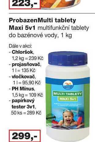 Barvy a laky drogerie Probazen multi tablety maxi 5v1 multifunkční tablety do bazénové vody, 1 kg nabídka