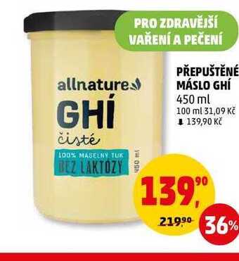 Penny Market Přepuštěné máslo ghí 450 ml nabídka