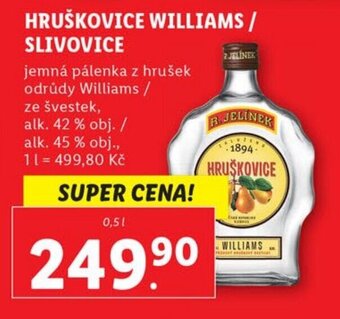 Lidl HRUŠKOVICE WILLIAMS / SLIVOVICE nabídka