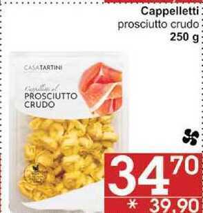 Jip Cappelletti prosciutto crudo, 250 g nabídka