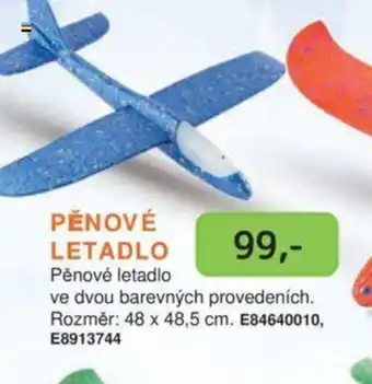 PĚNOVÉ LETADLO Pěnové letadlo