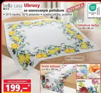 Norma bella casa Ubrusy se vzorovaným potiskem NOVINKA nabídka