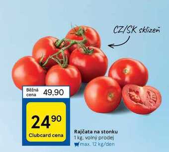 Tesco Rajčata na stonku 1 kg nabídka