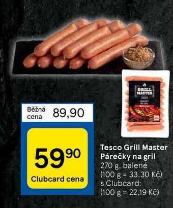 Tesco Tesco grill master párečky na gril 270 g nabídka