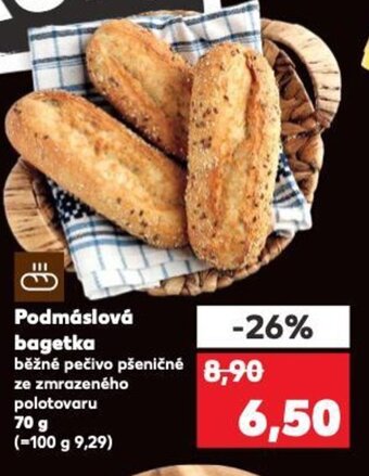 Kaufland Podmáslová bagetka nabídka
