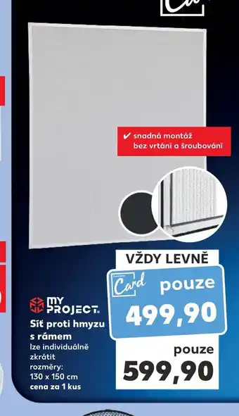 Kaufland MY PROJECT. Sit proti hmyzu s rámem nabídka