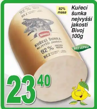 Hruška Kuřecí masa šunka nejvyšší jakosti Bivoj 100g nabídka