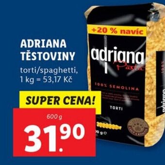 ADRIANA TĚSTOVINY
