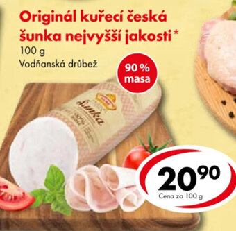 CBA Originál kuřecí česká šunka nejvyšší jakosti* 100 g Vodňanská drůbež nabídka