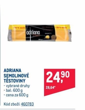 Makro ADRIANA SEMOLINOVE TĚSTOVINY nabídka