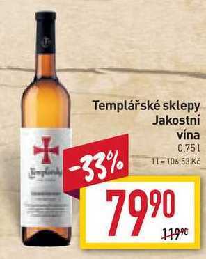 Billa Templářské sklepy jakostní vína 0,75l nabídka