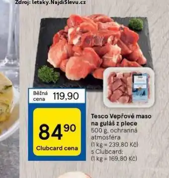 Tesco Vepřové maso na guláš z plece nabídka