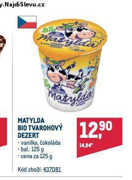 Makro Matylda bio tvarohový dezert nabídka
