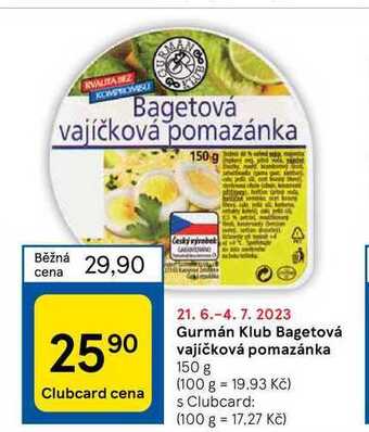 Tesco Gurmán klub bagetová vajíčková pomazánka 150 g nabídka