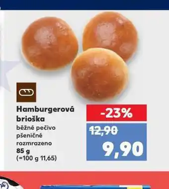 Kaufland Hamburgerová brioška nabídka