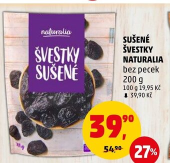 Penny Market SUŠENÉ ŠVESTKY NATURALIA nabídka