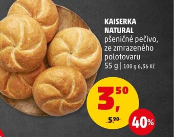 Penny Market KAISERKA NATURAL nabídka