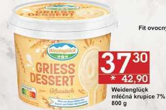 Jip Weidenglück mléčná krupice 7%, 800 g nabídka