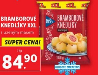 Lidl BRAMBOROVÉ KNEDLÍKY XXL nabídka