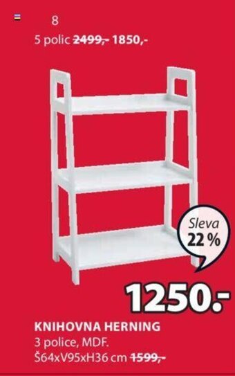 JYSK KNIHOVNA HERNING nabídka